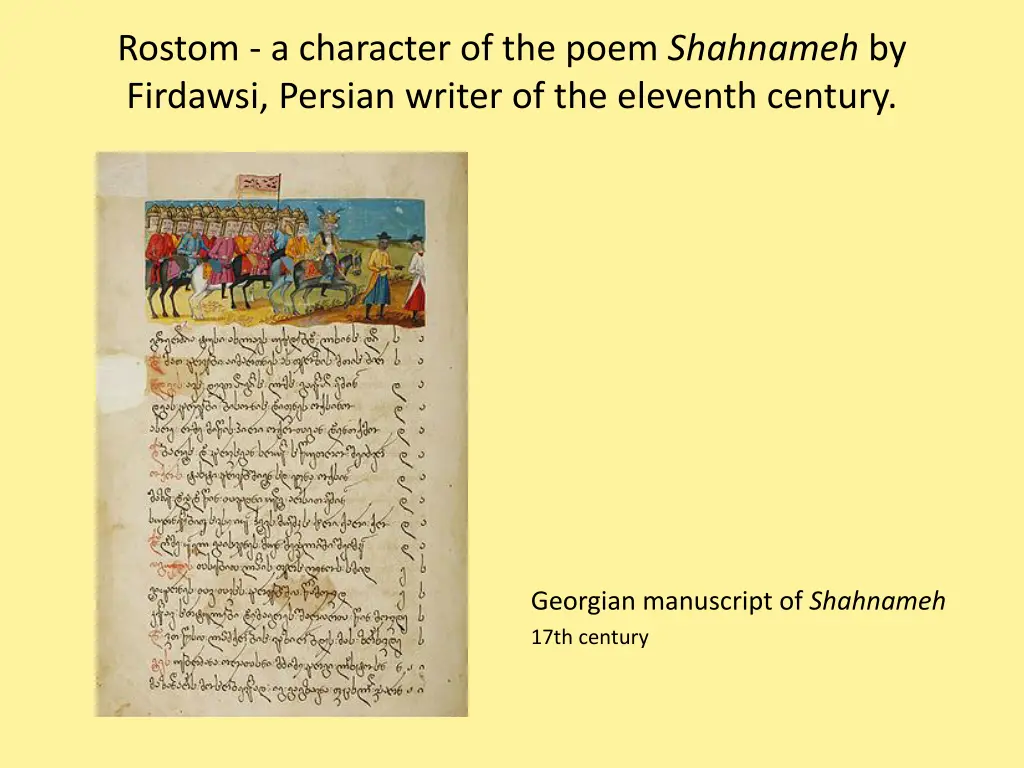 rostom a character of the poem shahnameh