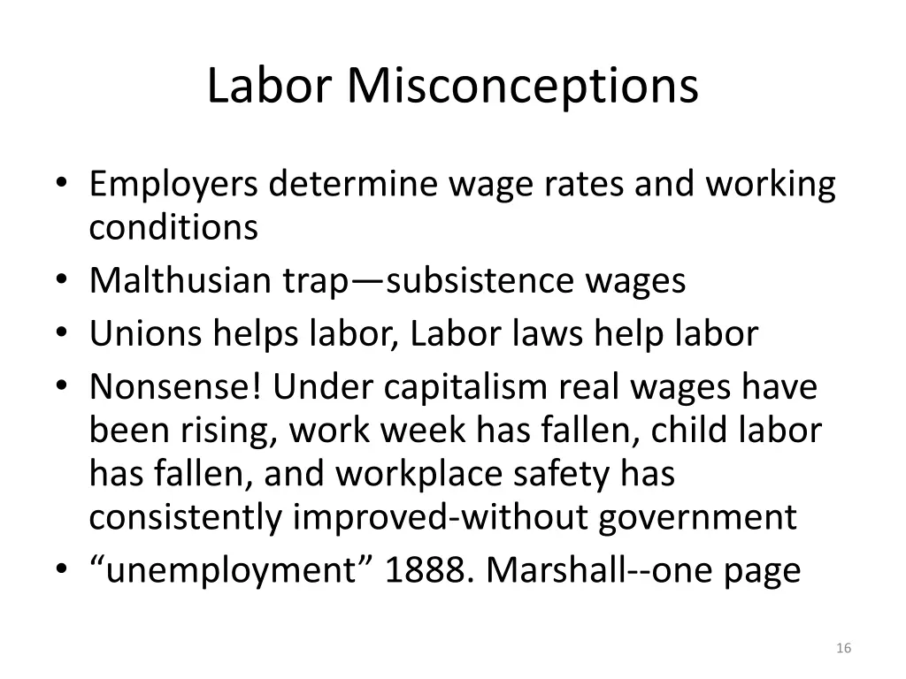 labor misconceptions