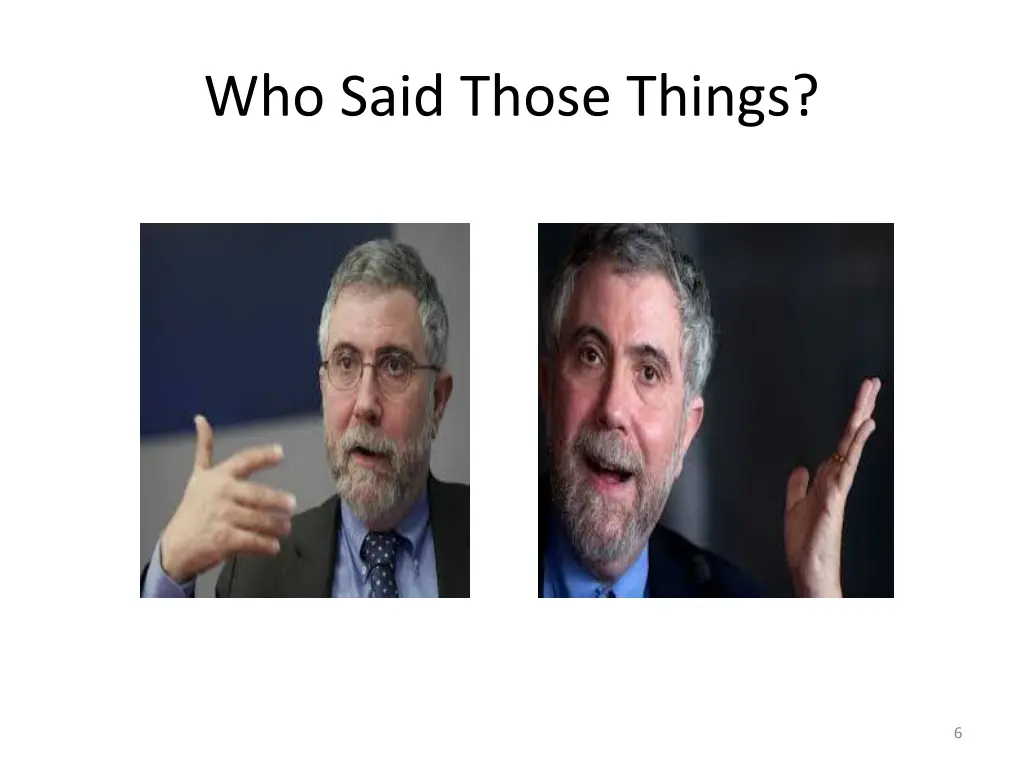 who said those things