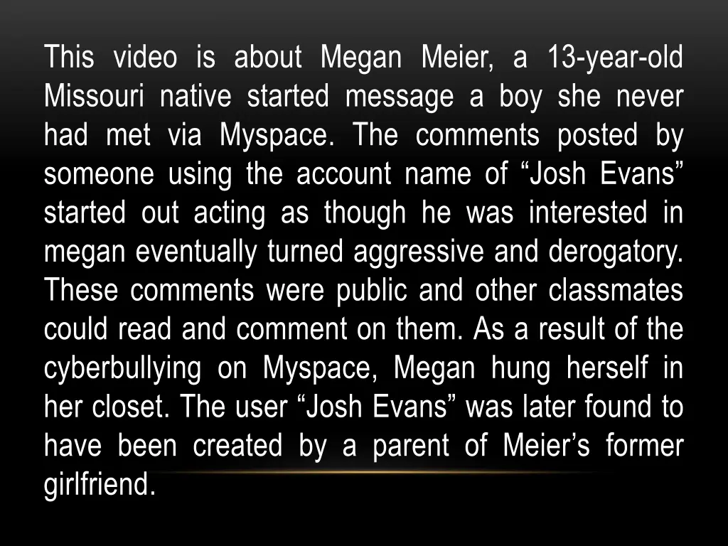this video is about megan meier a 13 year