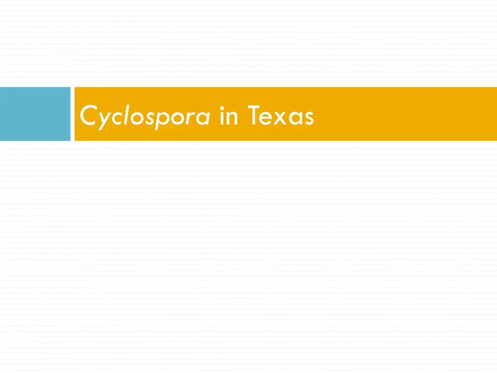 cyclospora in texas