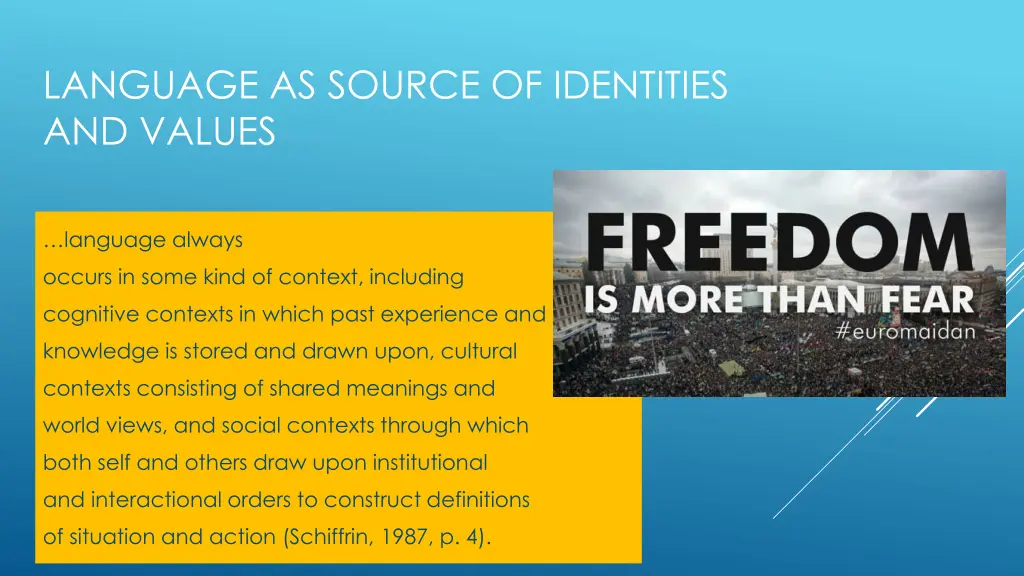 language as source of identities and values
