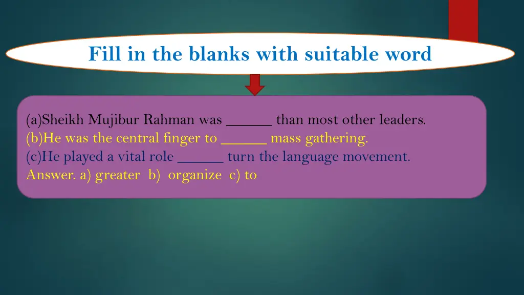 fill in the blanks with suitable word