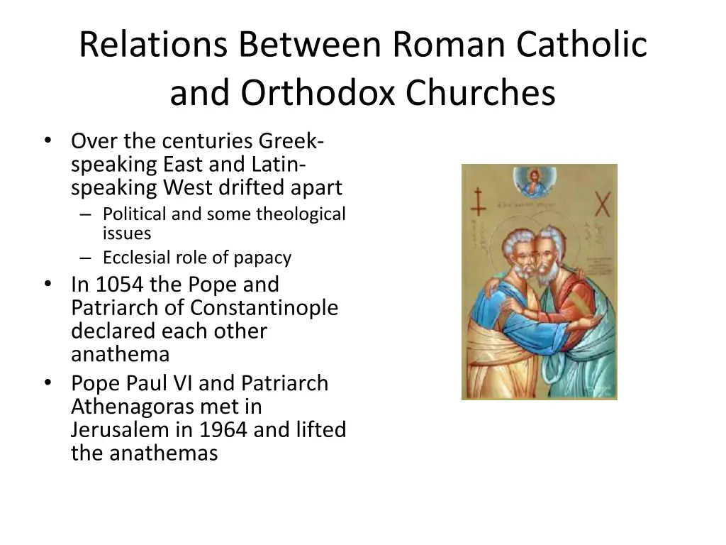 relations between roman catholic and orthodox