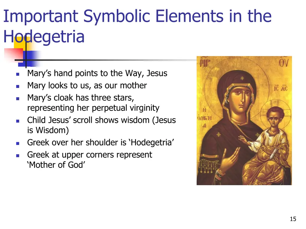 important symbolic elements in the hodegetria