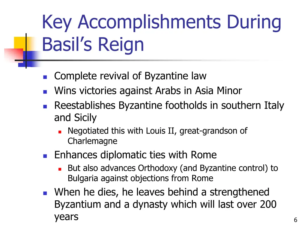 key accomplishments during basil s reign