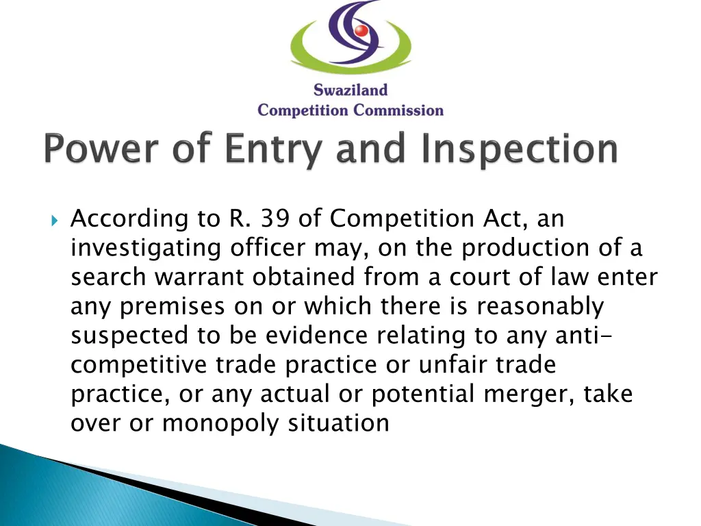 according to r 39 of competition