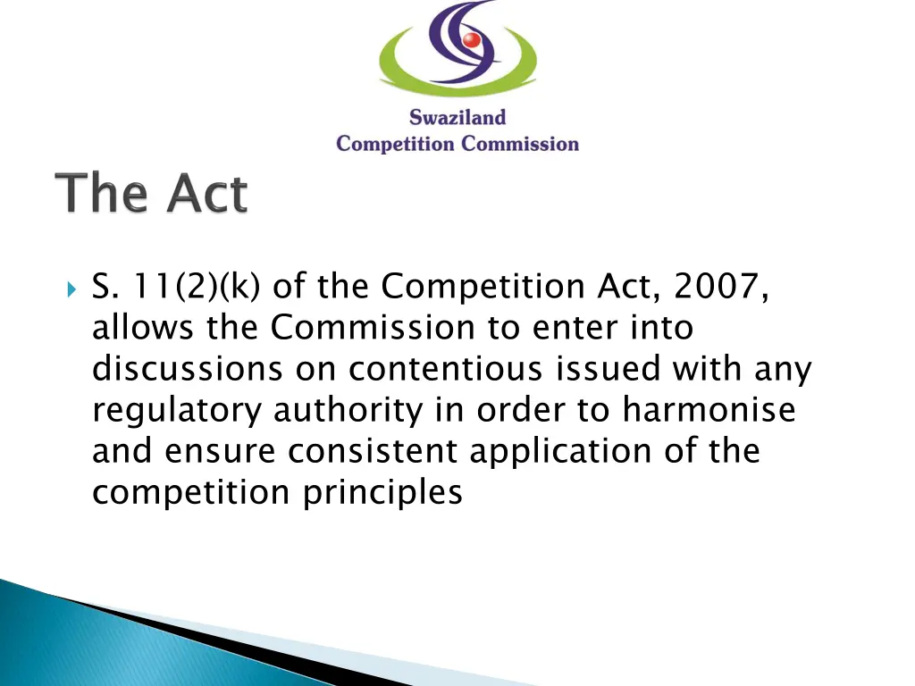 s 11 2 k of the competition act 2007 allows