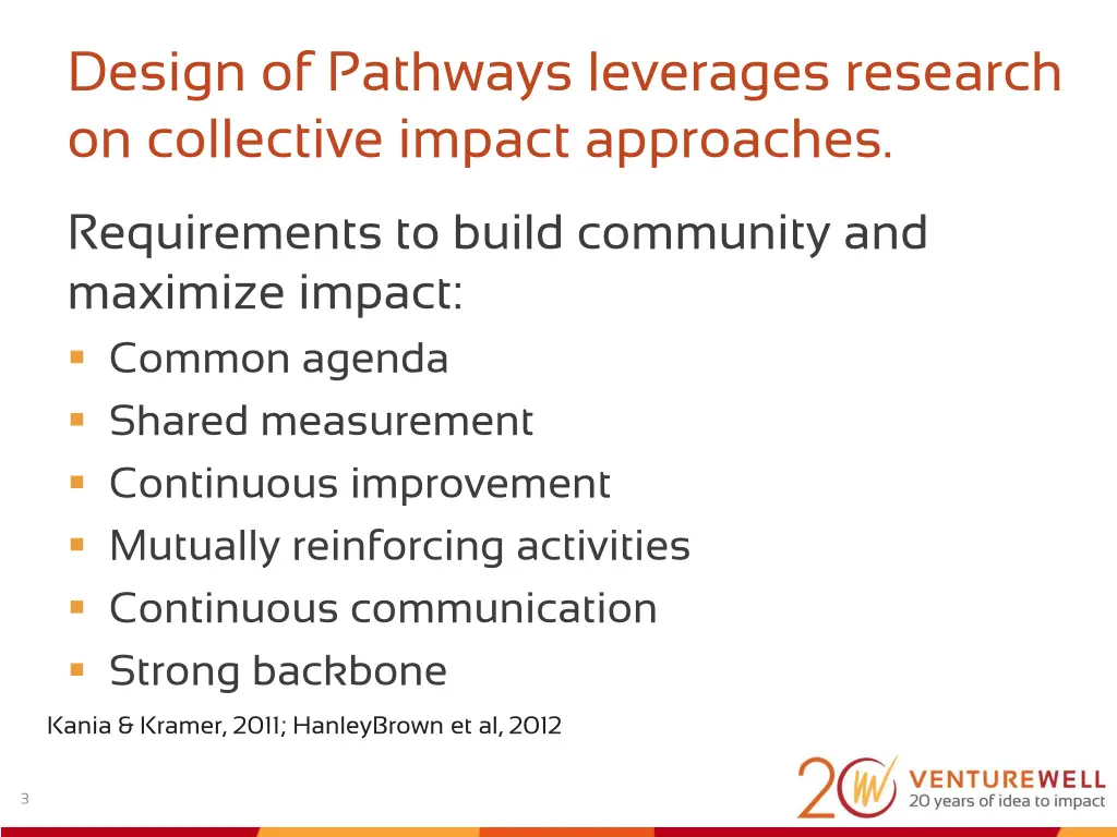 design of pathways leverages research