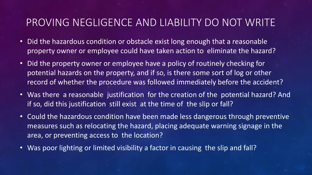 proving negligence and liability do not write