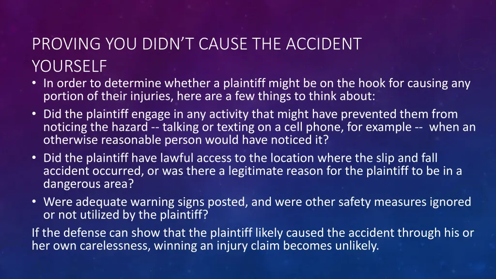 proving you didn t cause the accident yourself
