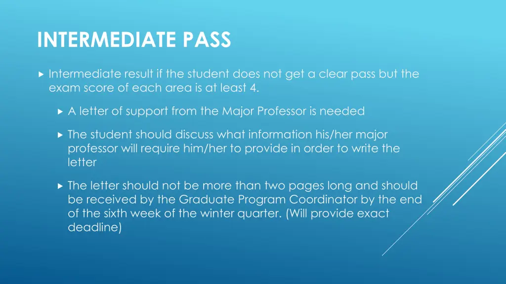 intermediate pass