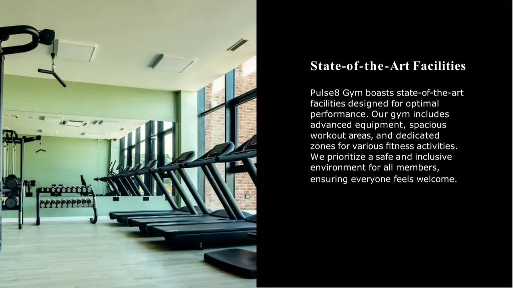 state of the art facilities