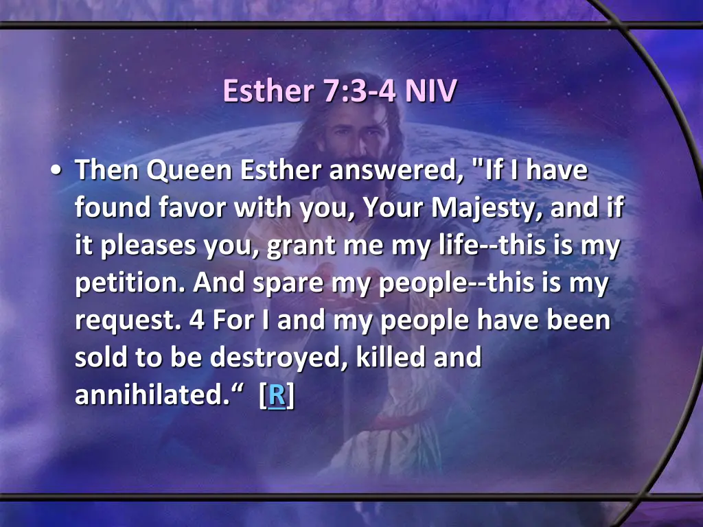 esther 7 3 4 niv