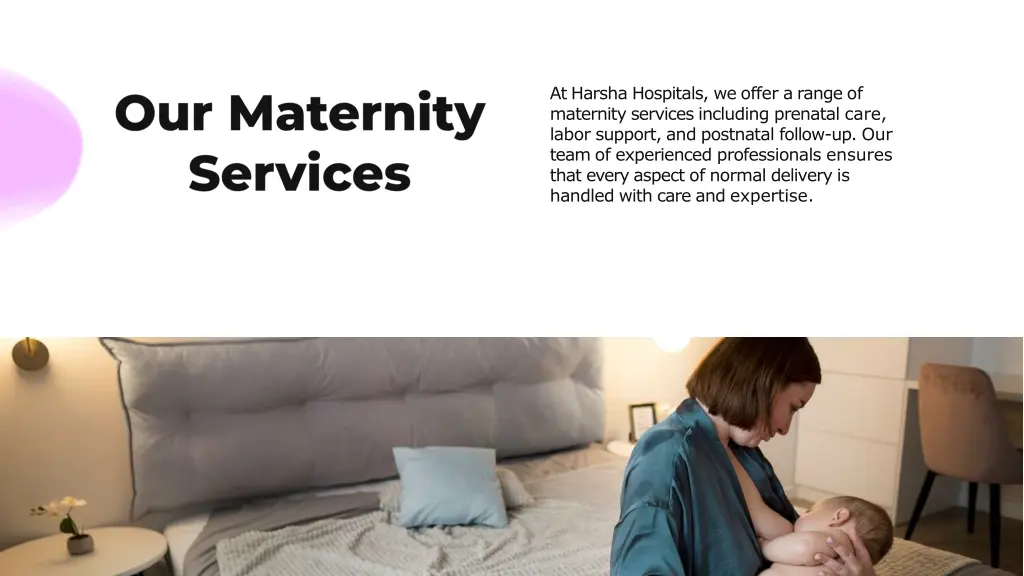 at harsha hospitals we offer a range of maternity