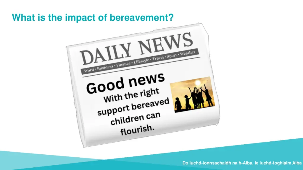 what is the impact of bereavement