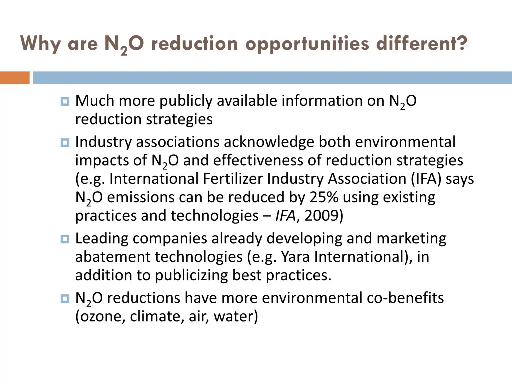 why are n 2 o reduction opportunities different