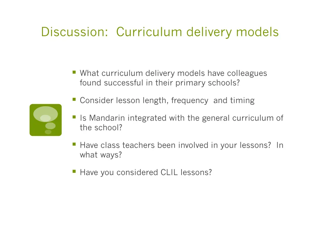 discussion curriculum delivery models