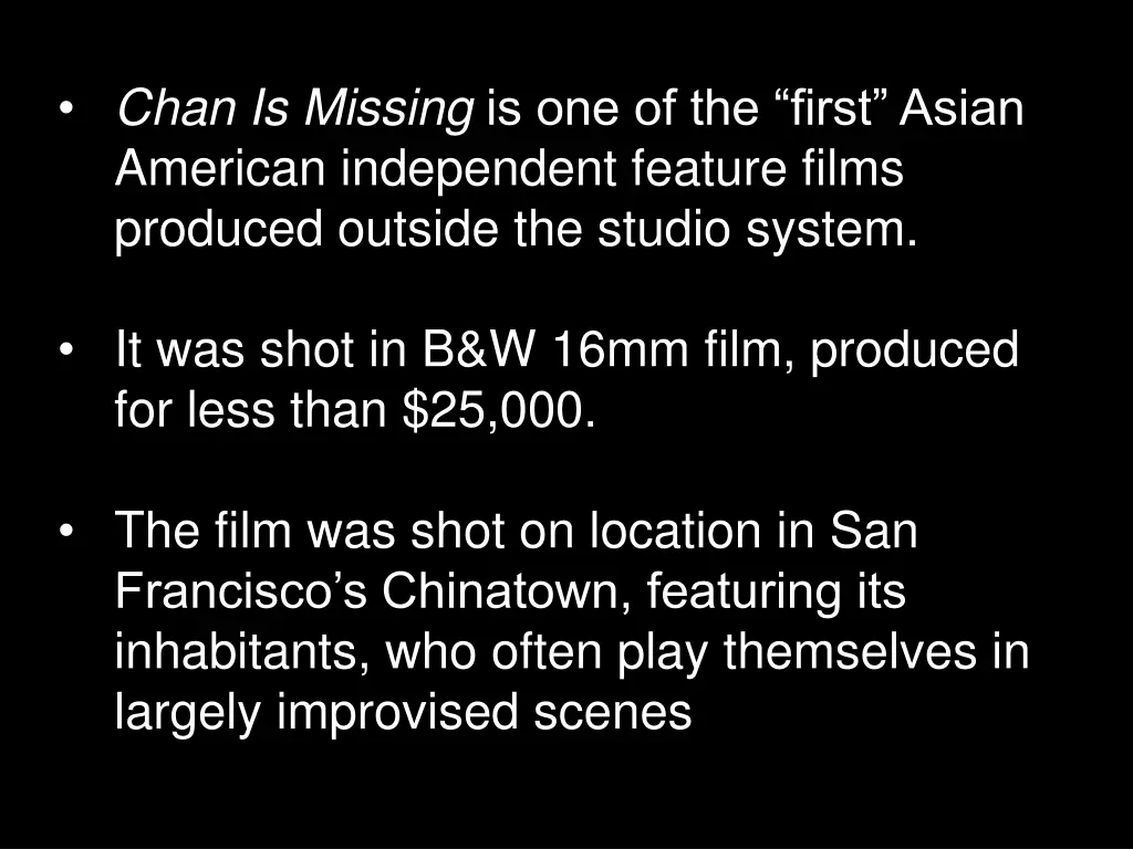 chan is missing is one of the first asian