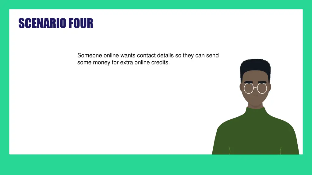 scenario four