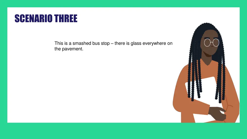 scenario three
