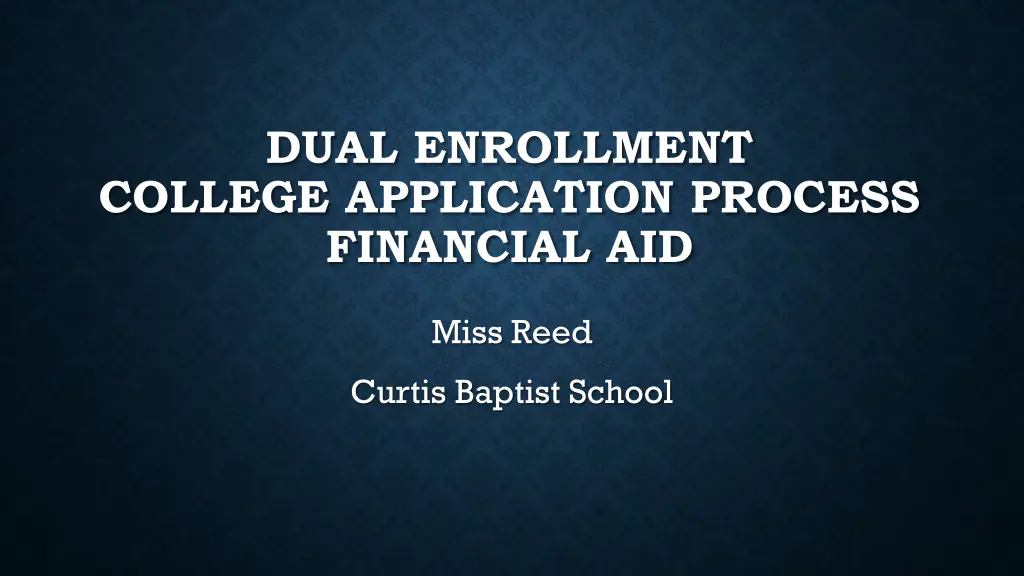 dual enrollment college application process