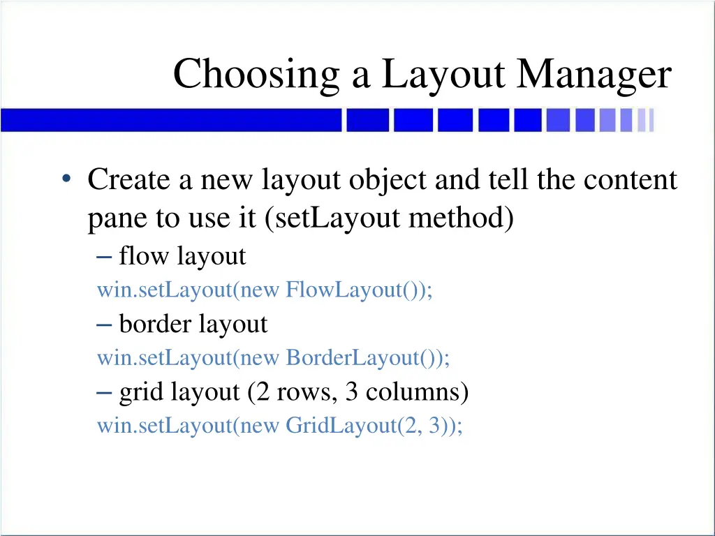 choosing a layout manager