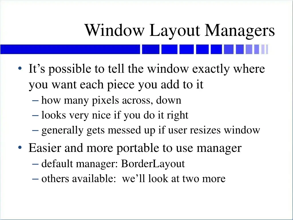 window layout managers
