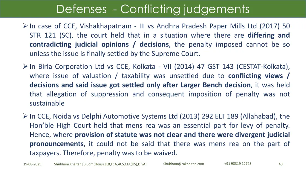 defenses conflicting judgements