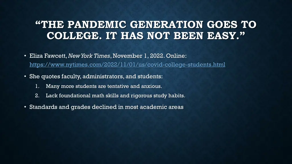 the pandemic generation goes to college