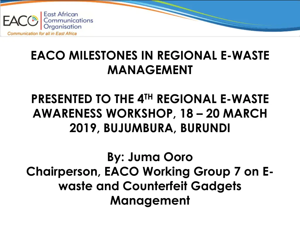 eaco milestones in regional e waste management