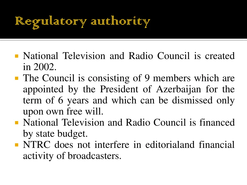 national television and radio council is created