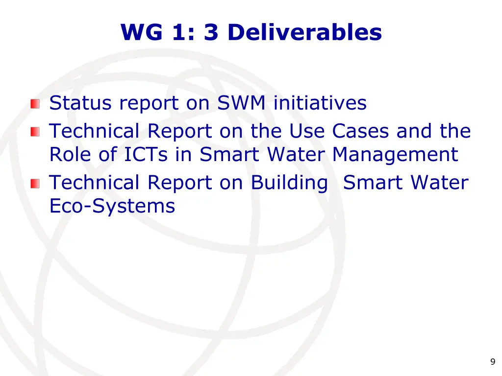wg 1 3 deliverables