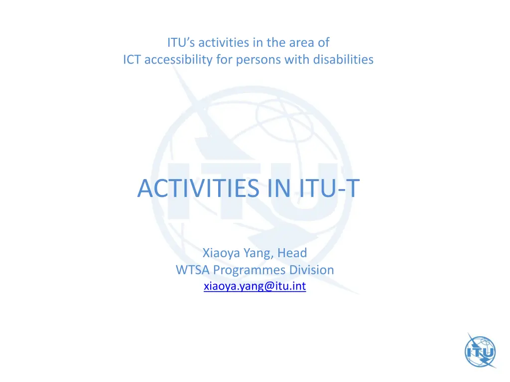 itu s activities in the area of ict accessibility 2