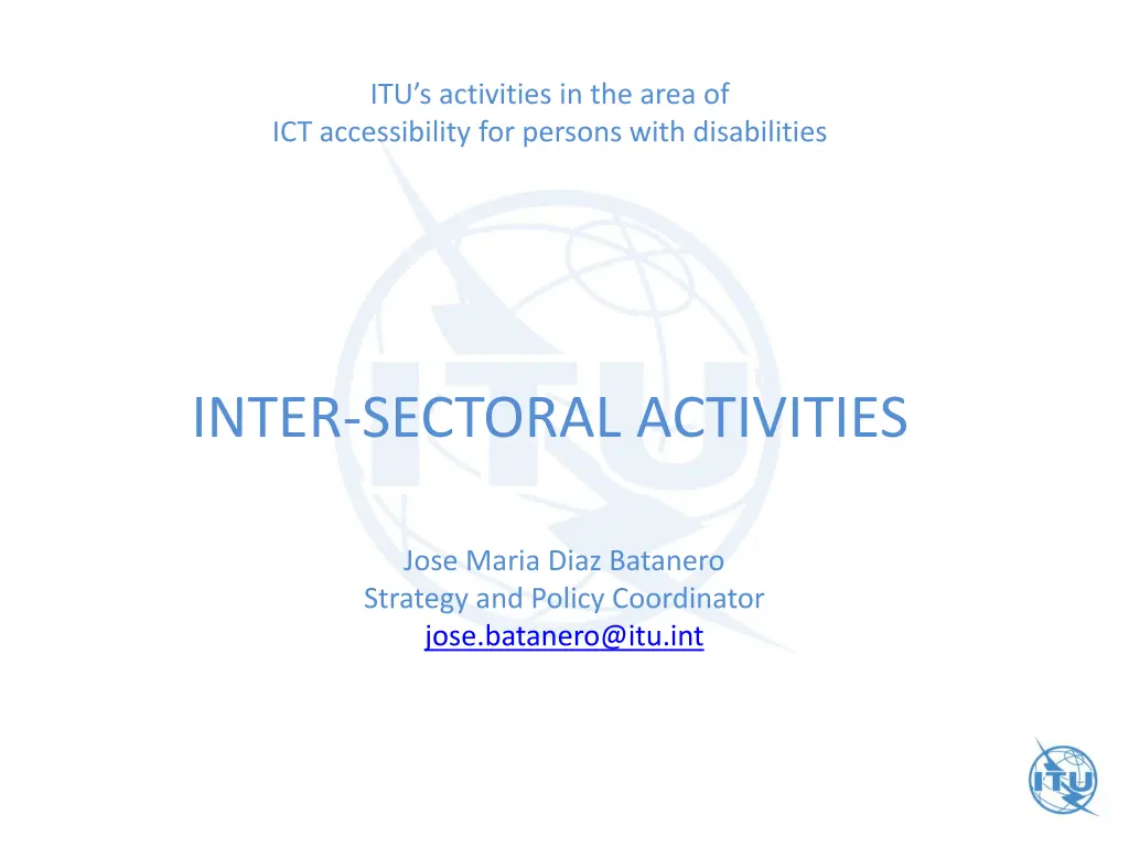 itu s activities in the area of ict accessibility 4