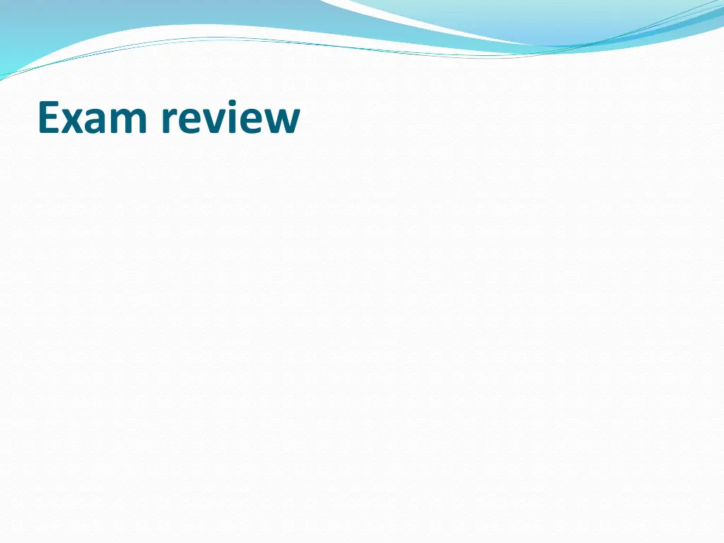 exam review