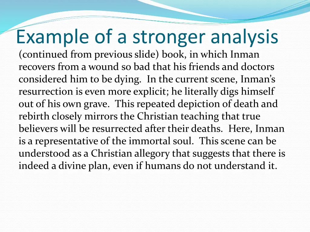example of a stronger analysis continued from
