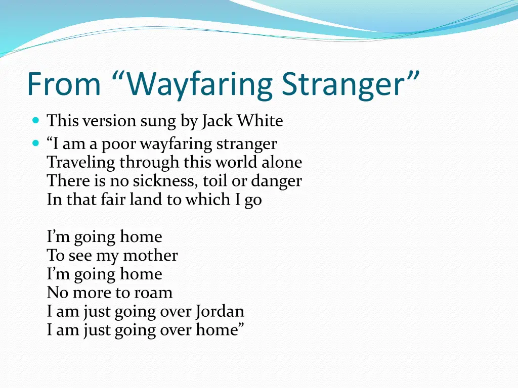 from wayfaring stranger