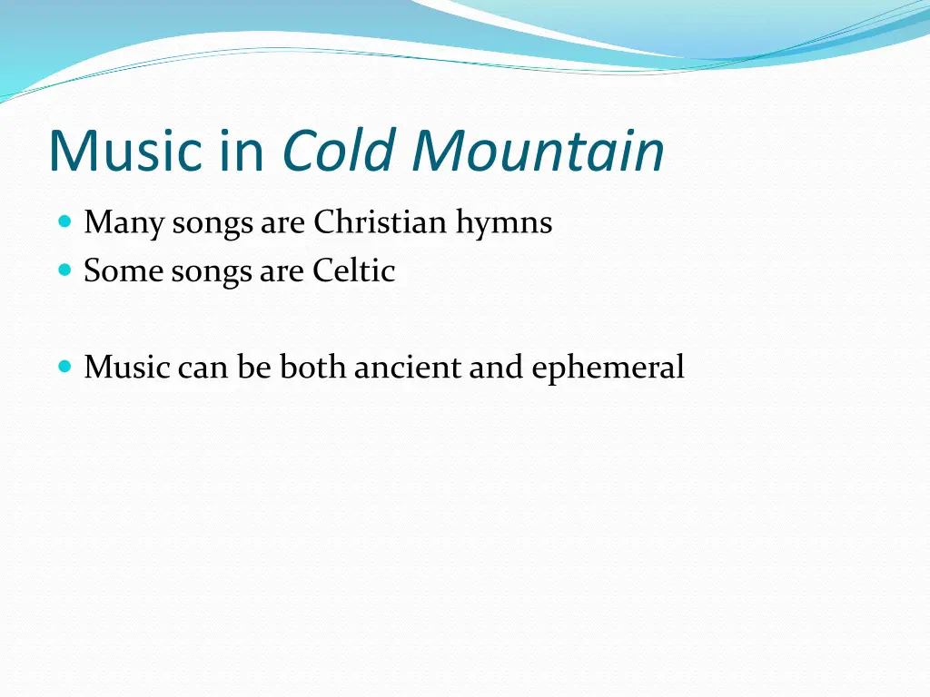 music in cold mountain