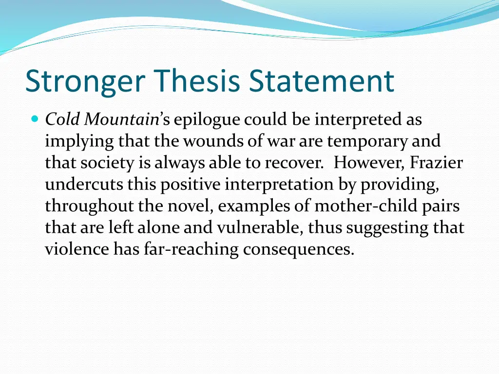 stronger thesis statement 1