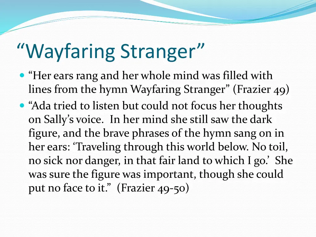 wayfaring stranger