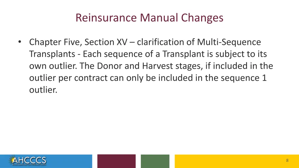 reinsurance manual changes 3