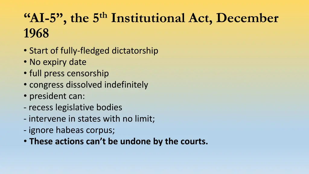 ai 5 the 5 th institutional act december 1968