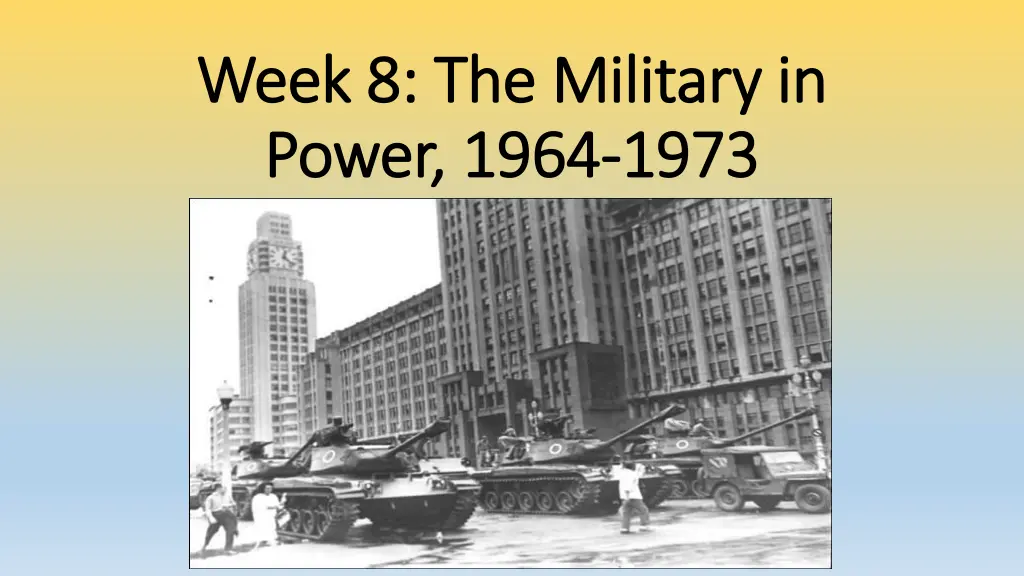 week 8 the military in week 8 the military