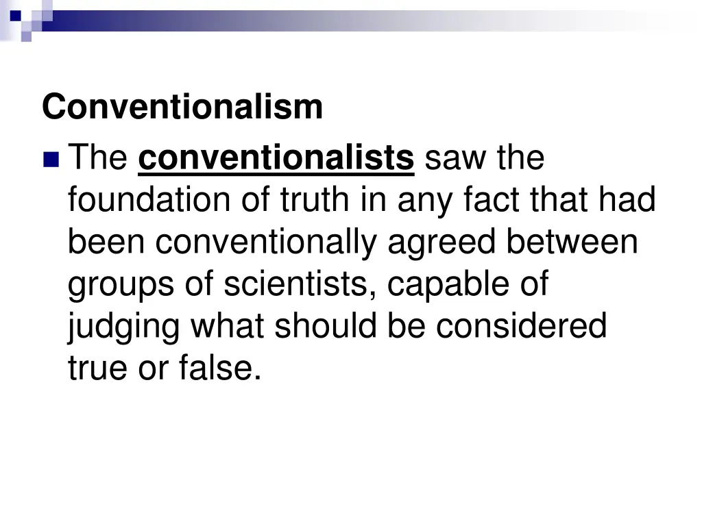 conventionalism the conventionalists