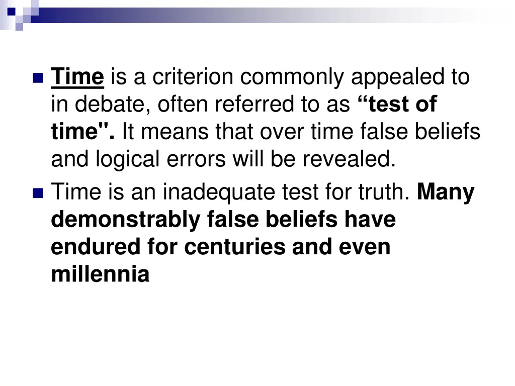time is a criterion commonly appealed