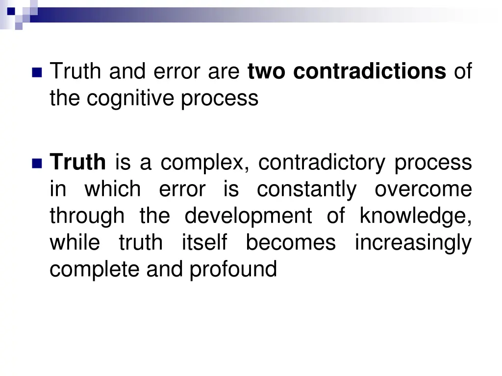 truth and error are two contradictions