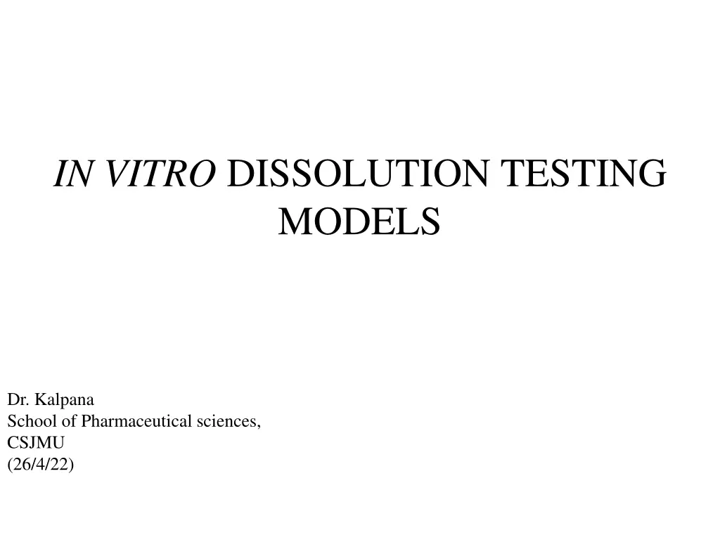 in vitro dissolution testing models