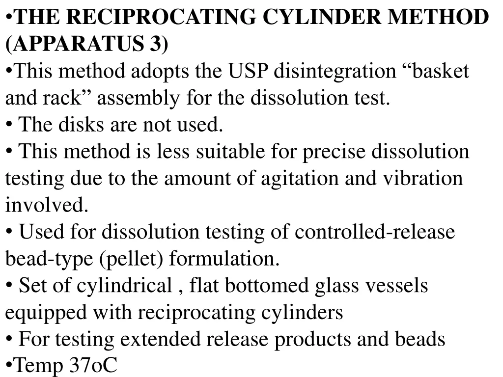 the reciprocating cylinder method apparatus