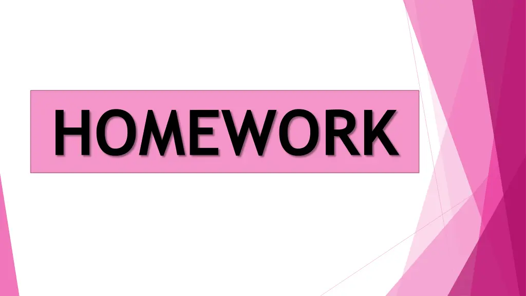 homework